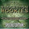 Reggaeton Rookies