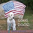 Song Dogs!: R.O.C.K. in the U.S.A.