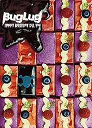 HAPPY BIRTHDAY KILL YOU (初回限定豪華盤)