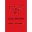 Scaredy Kat Timothy Morrison Ed.D.