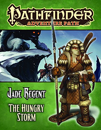 Pathfinder Adventure Path: Jade Regent Part 3 - Hungry Storm