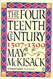 The fourteenth century, 1307-1399