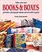 Books : How to Make Books and Boxes: Portfolios, Photograph Albums and Decorative Papers