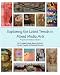 Exploring the Latest Trends in Mixed Media Arts: Projects and Techniques-Volume I