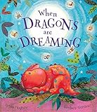 When dragons are dreaming