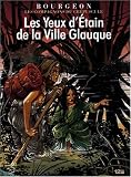 Les compagnons du crépuscule, Tome 2 : Les Yeux d Etain de la Ville Glauque