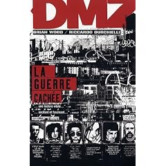DMZ, Tome 5 : La guerre cach�