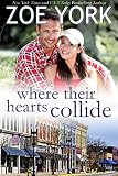 Where Their Hearts Collide: Sexy Small Town Romance (Wardham Book 2)