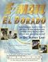 E-Mail El Dorado: Everything You Need to Know to Sell More of Your Products and Services Every Day by E-Mail Without Ever Spamming Anyone