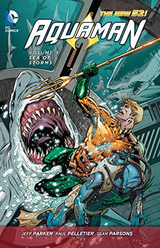 aquaman vol 5 sea of storms the new 52