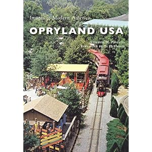 Opryland USA (Images of Modern America)