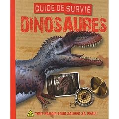 Dinosaures : Guide de survie