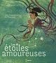 Les �toiles amoureuses