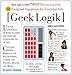 Geek Logik: 50 Foolproof Equations for Everyday Life