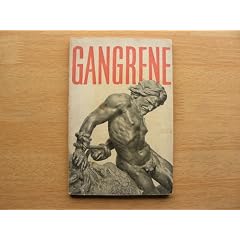 GANGRENE by PETER BENENSON