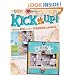 Kick It Up!: Adding Spice to Your Scrapbook Layouts