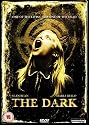 The Dark [DVD] [2005]