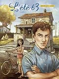 L'�t� 63, Tome 2 :