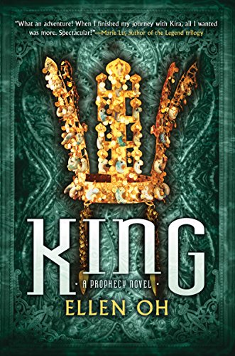 King (Prophecy Book 3), by Ellen Oh