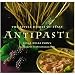 Books : Antipasti: The Little Dishes of Italy