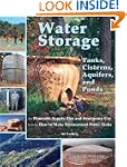 Water Storage: Tanks, Cisterns, Aquif...