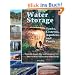 Water Storage: Tanks, Cisterns, Aquifers, and Ponds