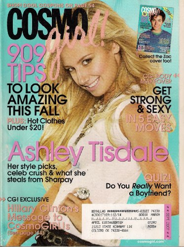 ASHLEY TISDALE COSMO GIRL SEPTEMBER 2007 GET STRONG AND SEXY HILARY CLINTON ZAC EFRON AND MORE.