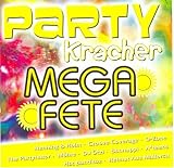 Party Kracher - Mega Fete - Henning & Holm
