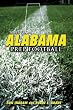 Tales from Alabama Prep Football