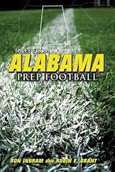 Tales from Alabama Prep Football