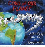 Cows of Our Planet (A Far Side Collection) (Far Side Series)