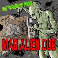 Mad Alien Dub