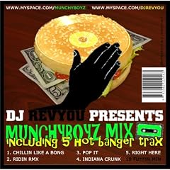 DJ Revyou presents Munchyboyz Mixtape: Including 5 hot banger trax