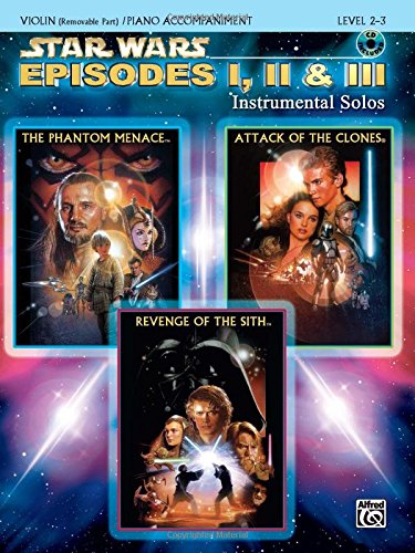 Star Wars Episodes I, II & III Instrumental Solos for Strings: Violin, Book & CD