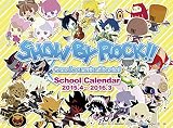 SHOW BY ROCK!!スクールカレンダー (2015年4月~2016年3月)(両面仕様)