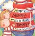 Mummy, Mummy, What's In your Tummy?
