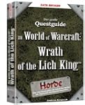 World of Warcraft - Questguide: Wrath...