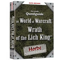 World of Warcraft - Questguide: Wrath of the Lich King (Horde)