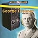 George Eastman and the Camera (Inventors and Their Discoveries)