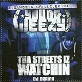 Tha Streets Iz Watchin