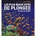 Plus beaux sites de plong�e autour du monde