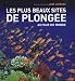 Plus beaux sites de plong�e autour du monde