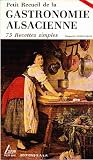 Gastronomie alsacienne, tome 1