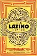 The Latino Reader: An American Literary Tradition from 1542 to the Present