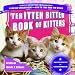 Teh Itteh Bitteh Book of Kittehs