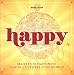 Lonely Planet Happy (General Pictorial)