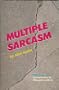 Multiple Sarcasm