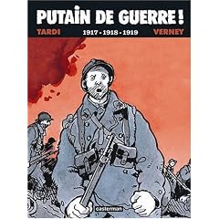 Putain de guerre !, Tome 2 : 1917-1918-1919