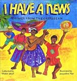 I Have a News Rhymes From the Caribbean