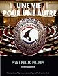 Une vie pour une autre